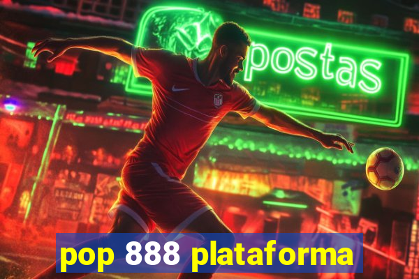 pop 888 plataforma